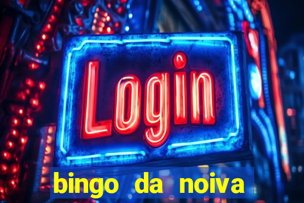 bingo da noiva para imprimir